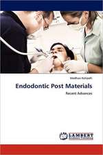 Endodontic Post Materials