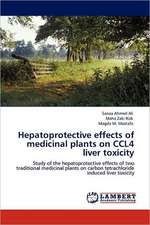 Hepatoprotective effects of medicinal plants on CCL4 liver toxicity