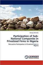 Participation of Sub-National Companies in Privatized Firms in Nigeria