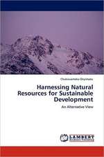 Harnessing Natural Resources for Sustainable Development