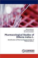 Pharmacological Studies of Dillenia indica L.