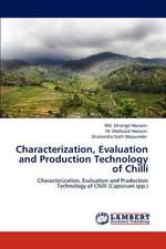 Characterization, Evaluation and Production Technology of Chilli