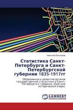 Statistika Sankt-Peterburga i Sankt-Peterburgskoy gubernii 1835-1917gg