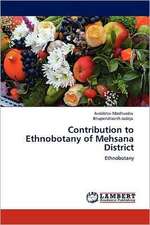 Contribution to Ethnobotany of Mehsana District