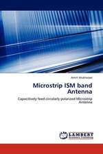 Microstrip ISM band Antenna