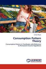 Consumption Pattern Theory