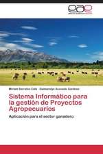 Sistema Informático para la gestión de Proyectos Agropecuarios