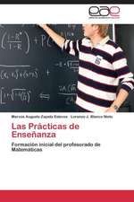 Las Prácticas de Enseñanza