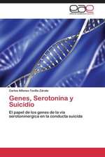 Genes, Serotonina y Suicidio