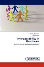 Interoperability In Healthcare