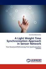 A Light Weight Time Synchronization Approach in Sensor Network