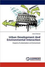 Urban Development And Environmental Interaction