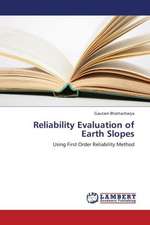 Reliability Evaluation of Earth Slopes