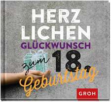 Herzlichen Glückwunsch zum 18. Geburtstag