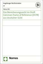 Das Bereicherungsrecht im Draft Common Frame of Reference (DCFR) aus deutscher Sicht