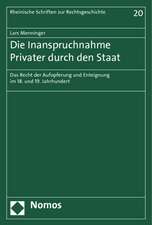 Die Inanspruchnahme Privater durch den Staat