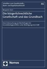 Die bürgerlichrechtliche Gesellschaft und das Grundbuch