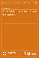 Schutz deutscher Investitionen in Russland