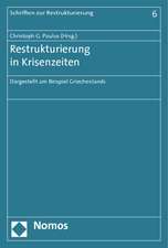 Restrukturierung in Krisenzeiten