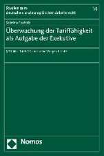 Überwachung der Tariffähigkeit als Aufgabe der Exekutive