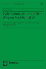 Gröhn, K: Bodenschutzrecht - auf dem Weg zur Nachhaltigkeit