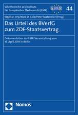 Das Urteil des BVerfG zum ZDF-Staatsvertrag