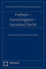 Freiheit - Gerechtigkeit - Sozial(es) Recht