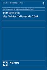 Perspektiven Des Wirtschaftsrechts 2014