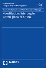 Konstitutionalisierung in Zeiten globaler Krisen