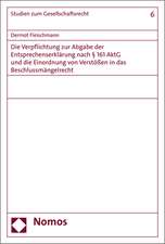 Entsprechenserklarung Und Beschlussmangelrecht: Unternehmerische Beweggrunde Fur Ihre Einfuhrung, Inhalte, Einfuhrungsinstrumente Und Aspekte Der Betriebliche