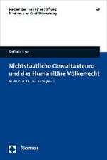 Nichtstaatliche Gewaltakteure Und Das Humanitare Volkerrecht