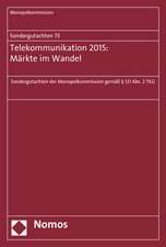 Sondergutachten 73: Sondergutachten Der Monopolkommission Gemass 121 ABS. 2 Tkg