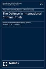 The Defence in International Criminal Trials