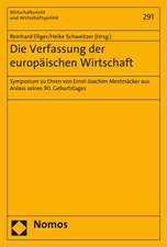 Die Verfassung der europäischen Wirtschaft