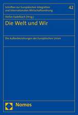 Die Welt und Wir