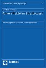 Ankereffekte im Strafprozess