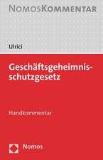 Geschäftsgeheimnisschutzgesetz: GeschGehG