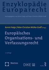 Europäisches Organisations- und Verfassungsrecht