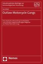 Outlaw Motorcycle Gangs