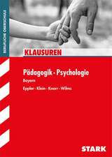 Klausuren FOS/BOS Bayern - Pädagogik / Psychologie