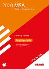 Lösungen zu Original-Prüfungen und Training MSA 2020 - Mathematik - Schleswig-Holstein