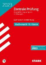 STARK Zentrale Prüfung 2023 - Mathematik 10. Klasse - Brandenburg