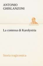 La Contessa Di Karolystria Storia Tragicomica: Individualarbeitsrecht Mit Kollektivrechtlichen Bezugen