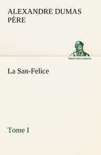 La San-Felice, Tome I