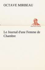 Le Journal D'Une Femme de Chambre: Dialogues