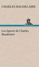 Les Paves de Charles Baudelaire: Moeurs Foraines