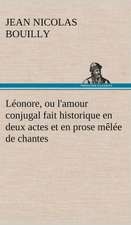 L Onore, Ou L'Amour Conjugal Fait Historique En Deux Actes Et En Prose M L E de Chantes: Les Ordres Serbes