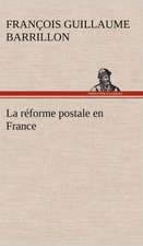 La R Forme Postale En France: La France, La Russie, L'Allemagne Et La Guerre Au Transvaal