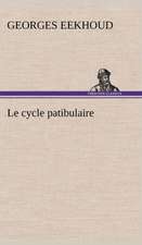 Le Cycle Patibulaire: Une Partie de La C Te Nord, L' Le Aux Oeufs, L'Anticosti, L' Le Saint-Paul, L'Archipel de La Madeleine