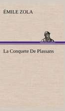 La Conquete de Plassans: Dialogues